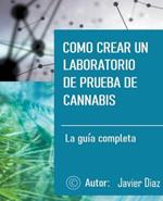 Como crear un laboratorio de prueba de cannabis: La guia completa