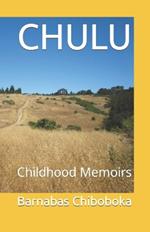 Chulu: Childhood Memoirs