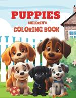 Puppies Children's Coloring Book: 30 Heartwarming puppy illustrations (Ages 4-8)