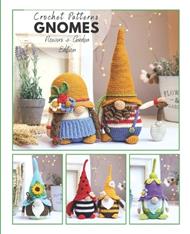 ?rochet gnome patterns Flowers & Garden Edition: Amigurumi crochet pattern book