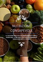 NUTRIZIONE CONSAPEVOLE