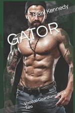 Gator: Voodoo Guardians: Book Two