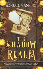 The Shadow Realm: A Collection of Retold Halloween Tales