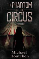 The Phantom of the Circus