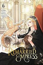 The Remarried Empress, Vol. 6