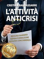 L'Attività Anticrisi