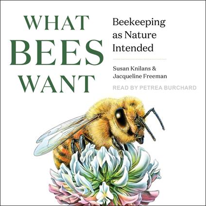 What Bees Want