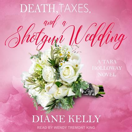 Death, Taxes, and a Shotgun Wedding