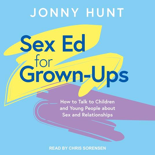 Sex Ed for Grown-Ups