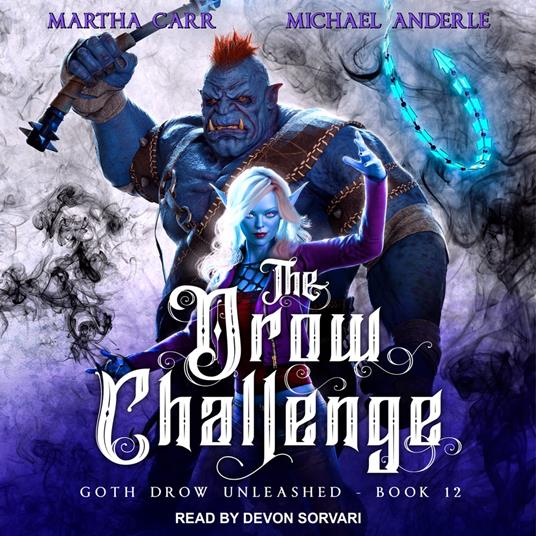 The Drow Challenge