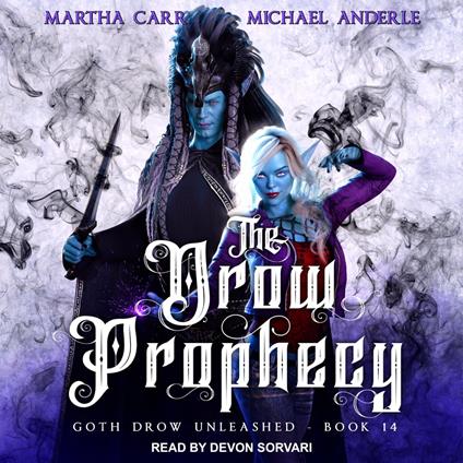 The Drow Prophecy