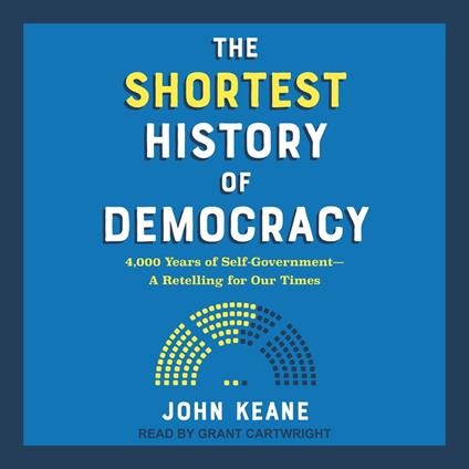 The Shortest History of Democracy