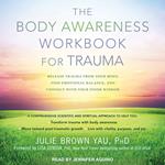 The Body Awareness Workbook for Trauma