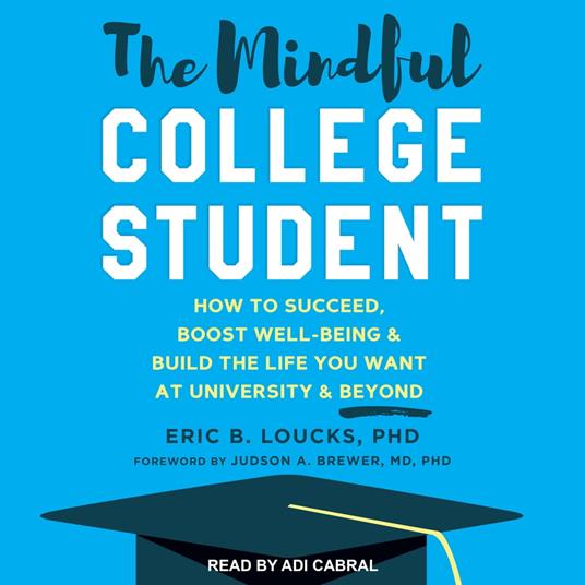 The Mindful College Student