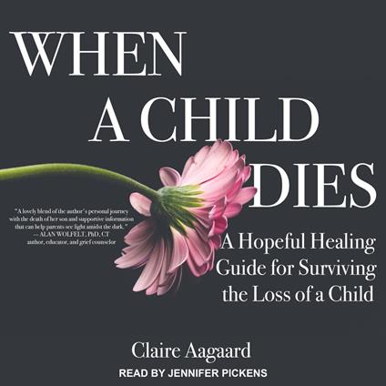 When a Child Dies