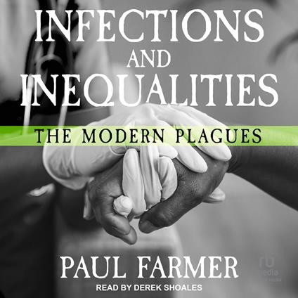 Infections and Inequalities