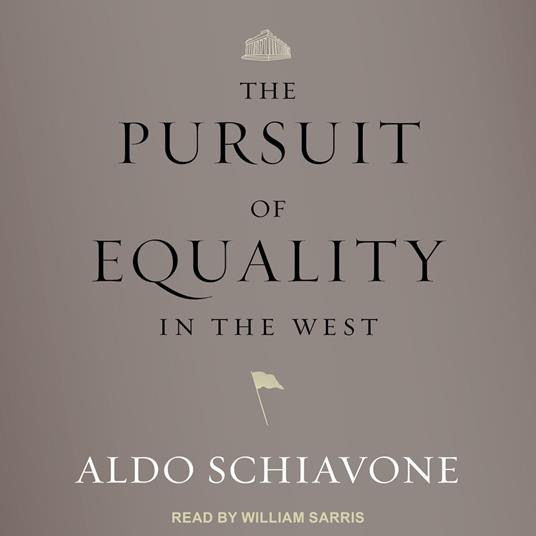 The Pursuit of Equality in the West