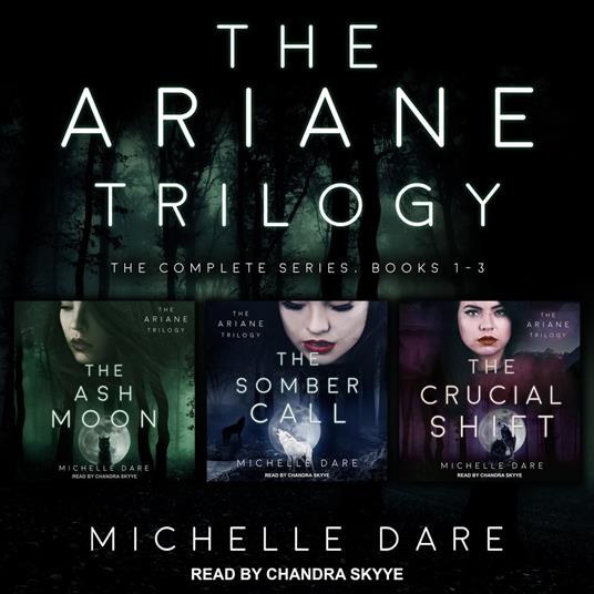 The Ariane Trilogy