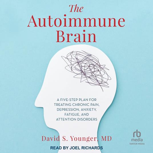 The Autoimmune Brain