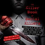 The Killer Book of Serial Killers