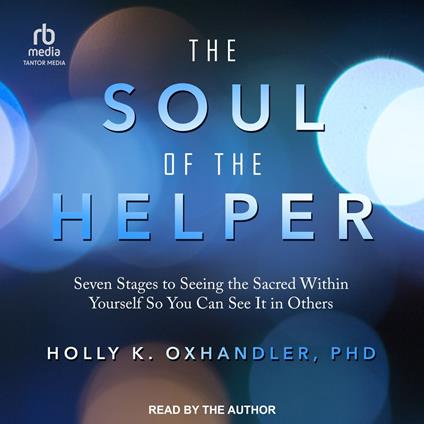 The Soul of the Helper