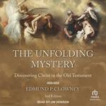 The Unfolding Mystery