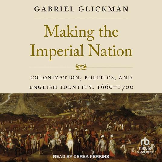 Making the Imperial Nation