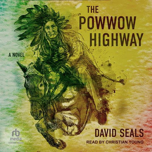 The Powwow Highway