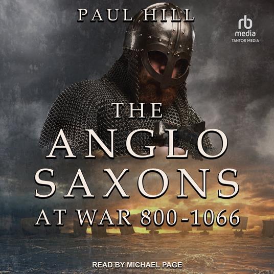 The Anglo-Saxons at War