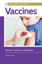 Vaccines: History, Science, and Issues