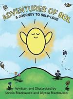 Adventures Of Sol: A Journey to Self-Love