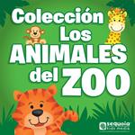 Colección: Los animales del zoo (Completo)