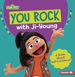 You Rock with Ji-Young: A Book about Self-Confidence