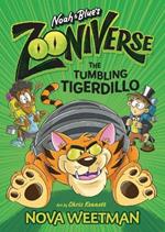 The Tumbling Tigerdillo