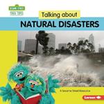 Talking about Natural Disasters: A Sesame Street Resource