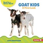 Goat Kids: A First Look