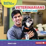 Veterinarians: A First Look