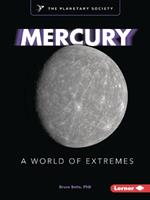 Mercury: A World of Extremes