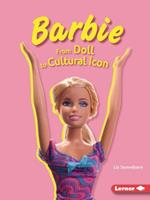 Barbie: From Doll to Cultural Icon