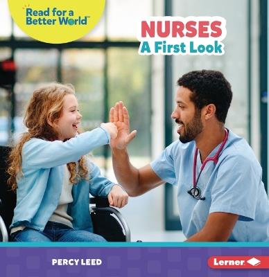 Nurses: A First Look - Percy Leed - cover