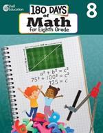 180 Days of Math for Eighth Grade: Practice, Assess, Diagnose