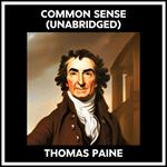 Common Sense (Unabridged)