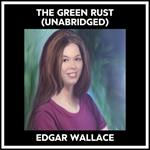 The Green Rust (Unabridged)