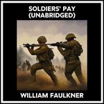 Soldiers' Pay (Unabridged)