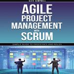 Agile Project Management with Scrum