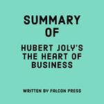 Summary of Hubert Joly’s The Heart of Business