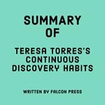 Summary of Teresa Torres's Continuous Discovery Habits