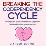 Breaking the Codependency Cycle