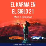 EL KARMA EN EL SIGLO 21