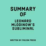 Summary of Leonard Mlodinow's Subliminal